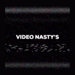 Video Nasty's brand logo for videonastys.com