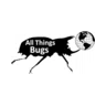 All Things Bugs brand logo for allthingsbugs.com